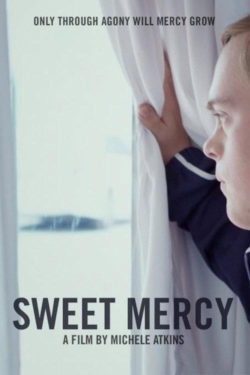 Sweet Mercy 2019 official movie poster