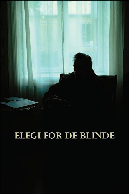 Elegy For The Blind 2026 official movie poster