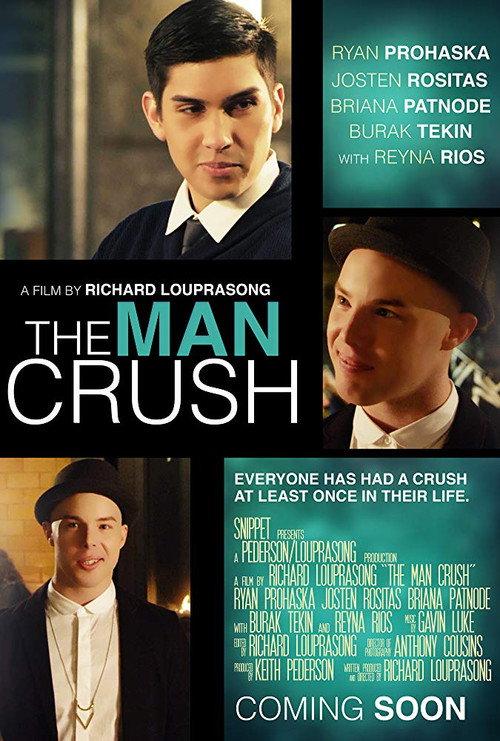 The Man Crush 2016 official movie poster