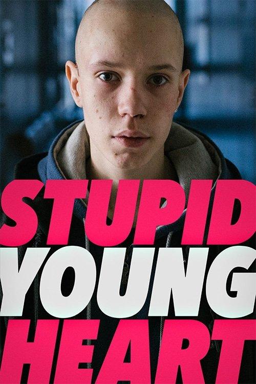 Stupid Young Heart 2018 official movie poster