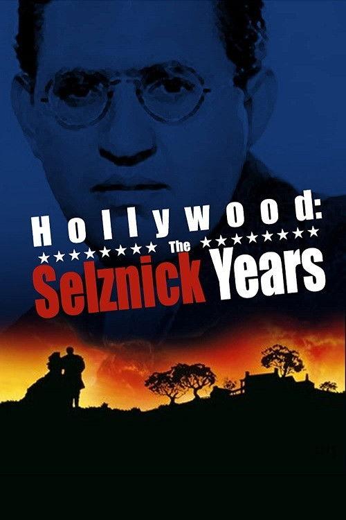 Hollywood: The Selznick Years 1961 official movie poster