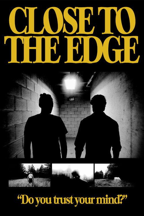 Close To The Edge 2021 official movie poster