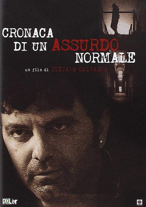 Cronaca di un assurdo normale 2012 official movie poster