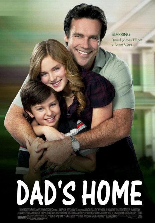 Dad's Home 2010 official movie poster