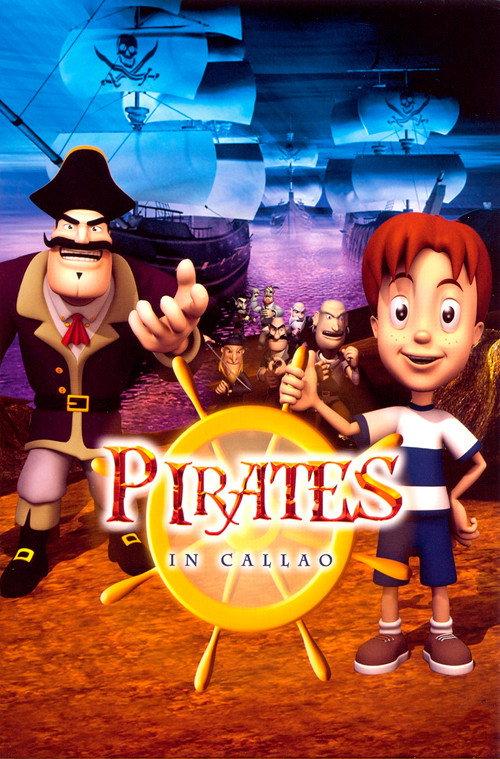 Piratas en el Callao 2005 official movie poster