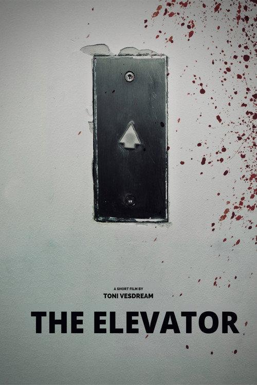 The Elevator 2021 official movie poster