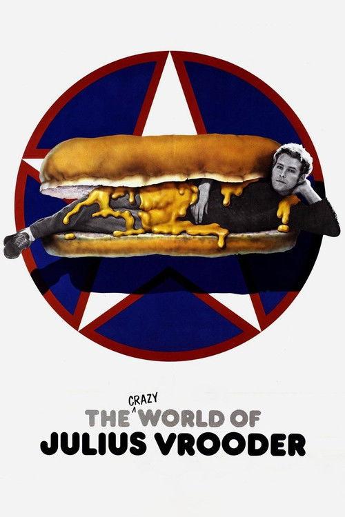 The Crazy World of Julius Vrooder 1974 official movie poster