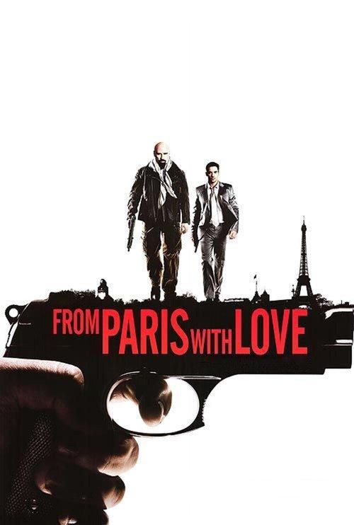 From Paris with Love 2010 official movie poster