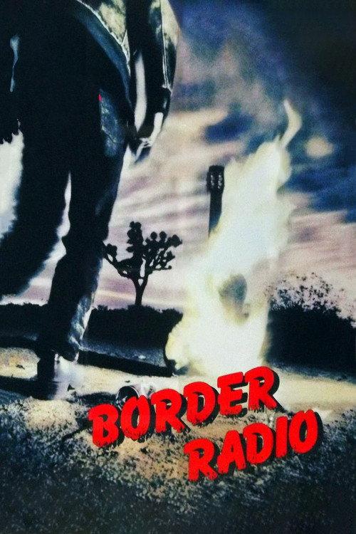 Border Radio 1987 official movie poster