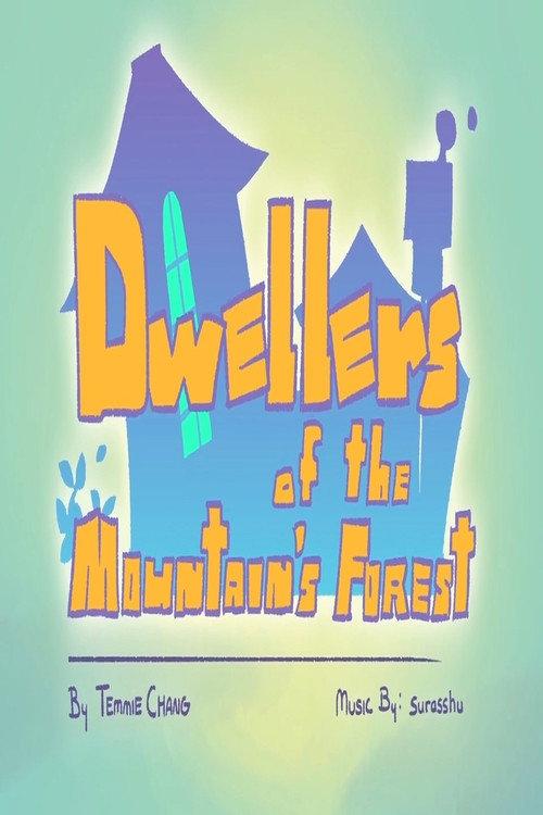 Dwellers of the Mountain’s Forest 2018 official movie poster