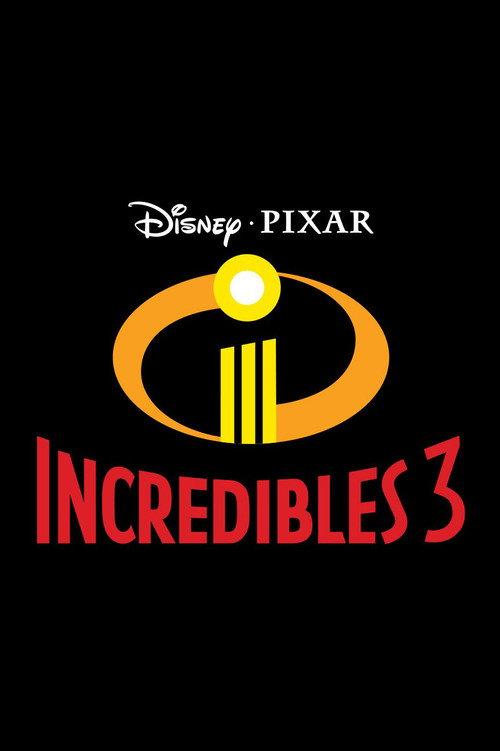 Incredibles 3 2028 official movie poster