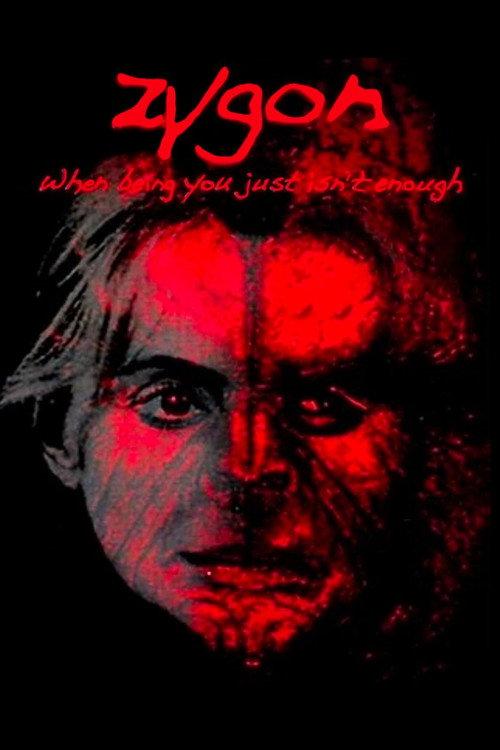 Zygon: When Being You Just Isn't Enough 2008 official movie poster