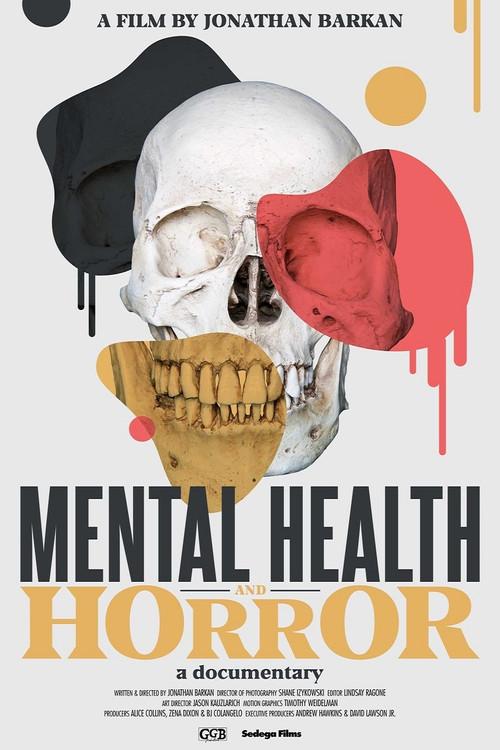 Mental Health and Horror: A Documentary  official movie poster