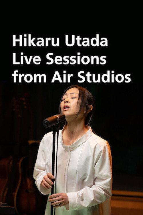 Hikaru Utada Live Sessions from Air Studios 2024 official movie poster