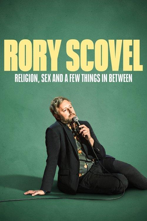 Rory Scovel: Religion, Sex and a Few Things In Between 2024 official movie poster