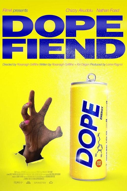 Dope Fiend 2023 official movie poster
