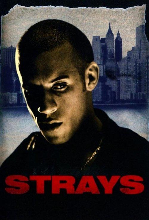 Strays 1997 official movie poster