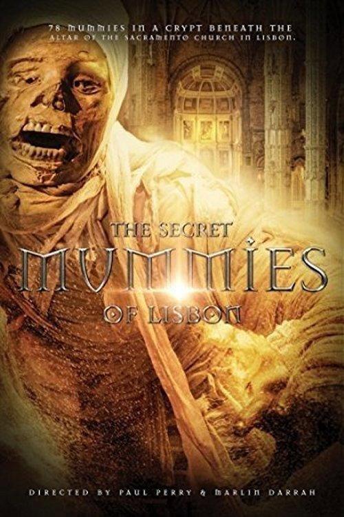 The Secret Mummies of Lisbon 2017 official movie poster