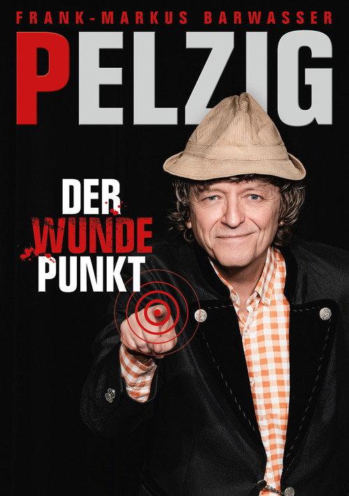 Erwin Pelzig: Der wunde Punkt 2023 official movie poster