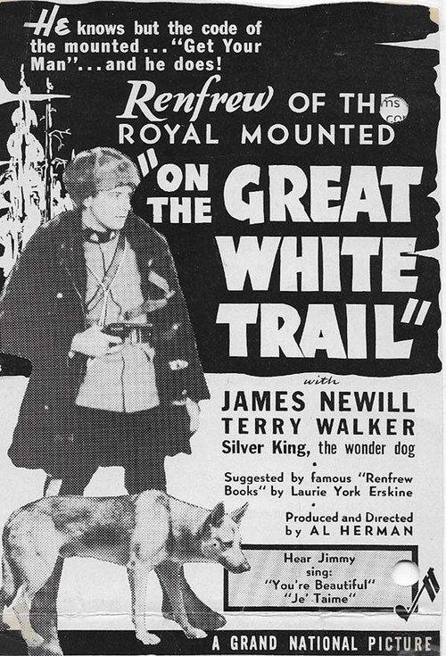 On the Great White Trail 1938 official movie poster