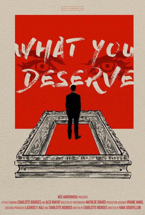 What You Deserve  official movie poster