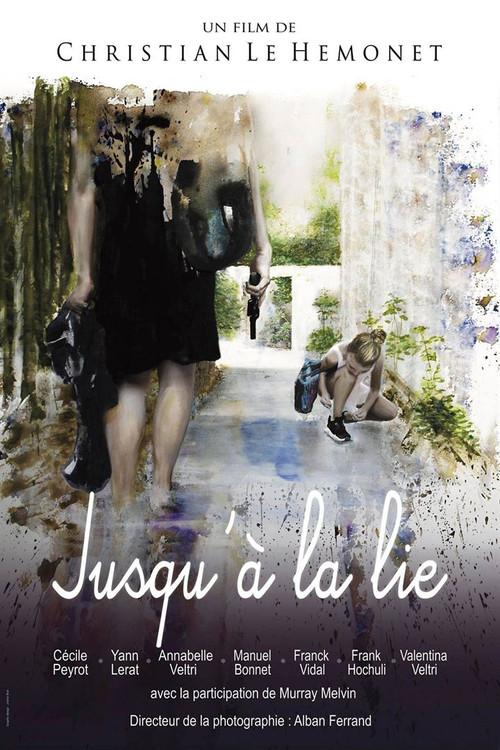 Jusqu'à la lie 2019 official movie poster