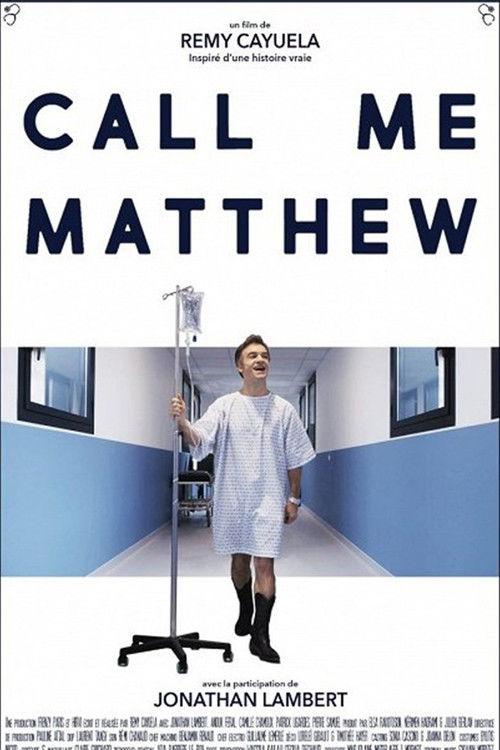 Call Me Matthew 2019 official movie poster