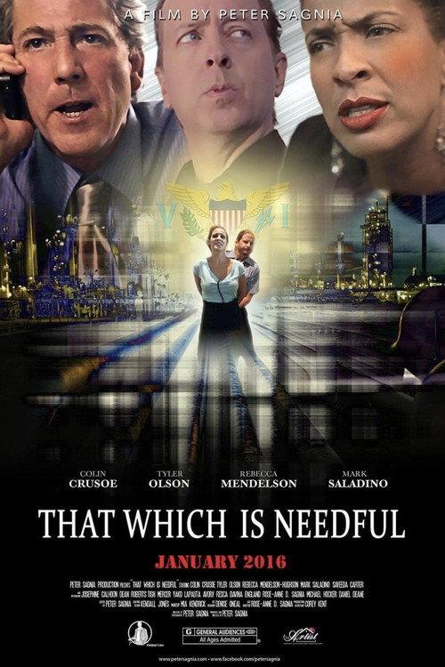 That Which Is Needful 2016 official movie poster