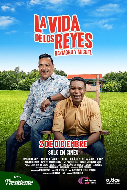 La vida de los Reyes 2021 official movie poster