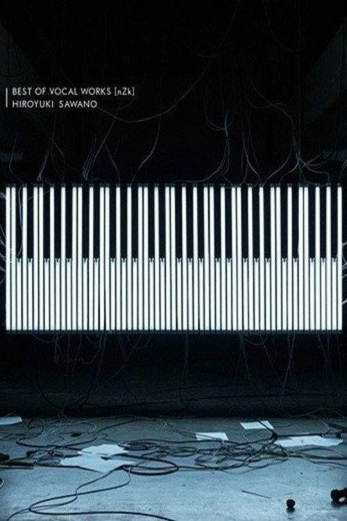 Sawano Hiroyuki LIVE “BEST OF VOCAL WORKS [nZk]” Side SawanoHiroyuki[nZk] 2020 official movie poster
