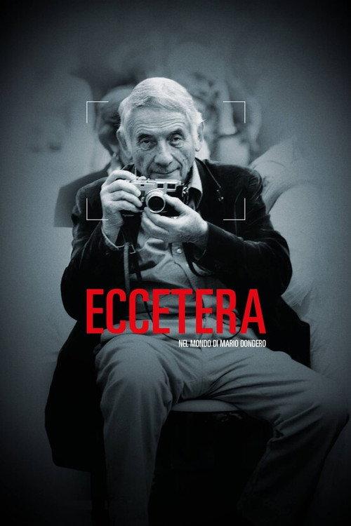 Etcetera, in the world of Mario Dondero  official movie poster