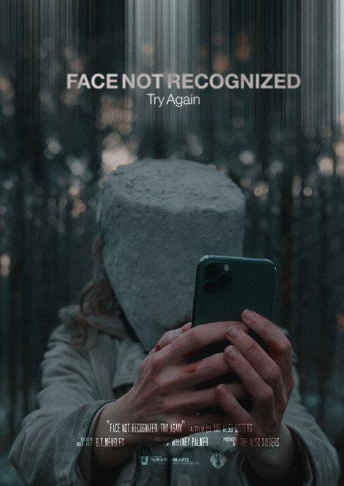 Face Not Recognized. Try Again. 2021 official movie poster