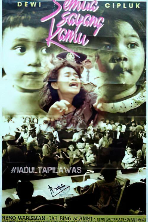 Semua Sayang Kamu 1989 official movie poster