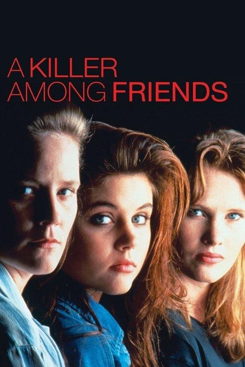 A Killer Among Friends 1992 official movie poster