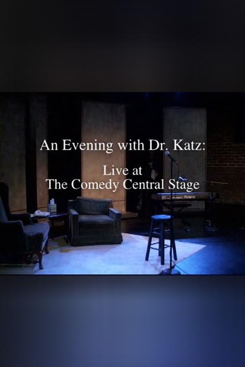 An Evening with Dr. Katz: Live from the Comedy Central Stage 2007 official movie poster