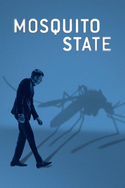 Mosquito State 2021 official movie poster