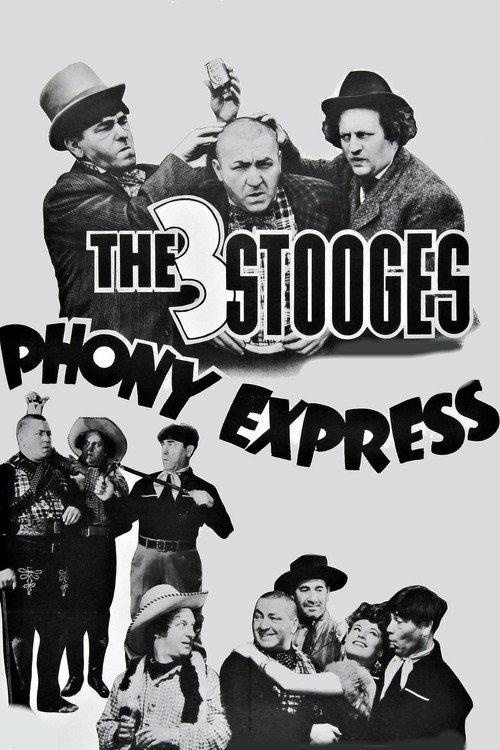 Phony Express 1943 official movie poster