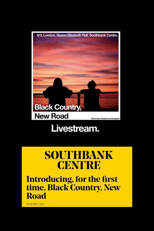 Black Country, New Road - 'Live from the Queen Elizabeth Hall' 2021 official movie poster