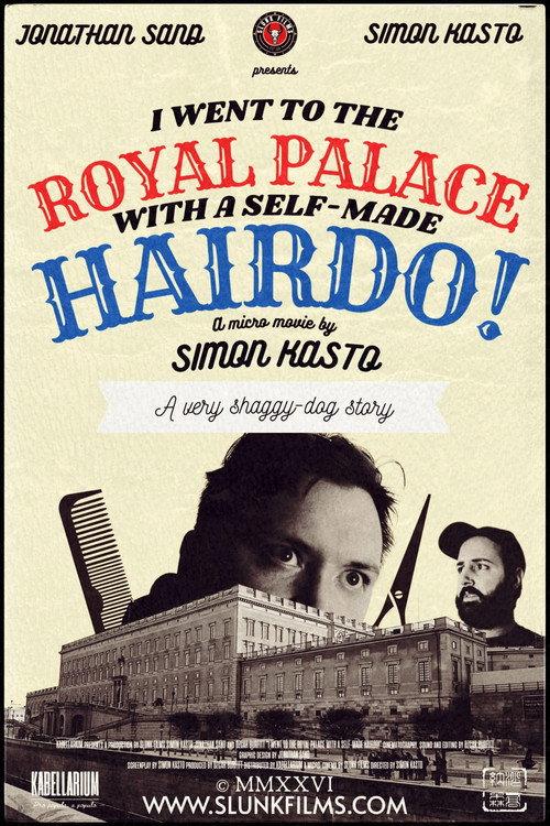I Went to The Royal Palace With a Self-Made Hairdo! 2026 official movie poster