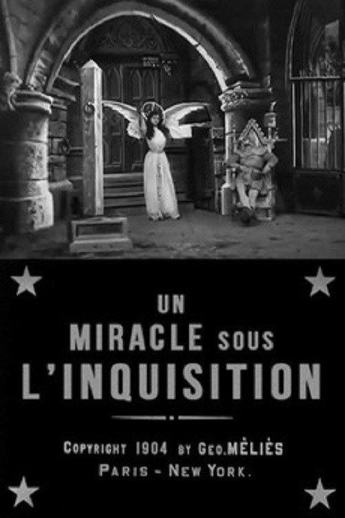 A Miracle Under the Inquisition 1904 official movie poster