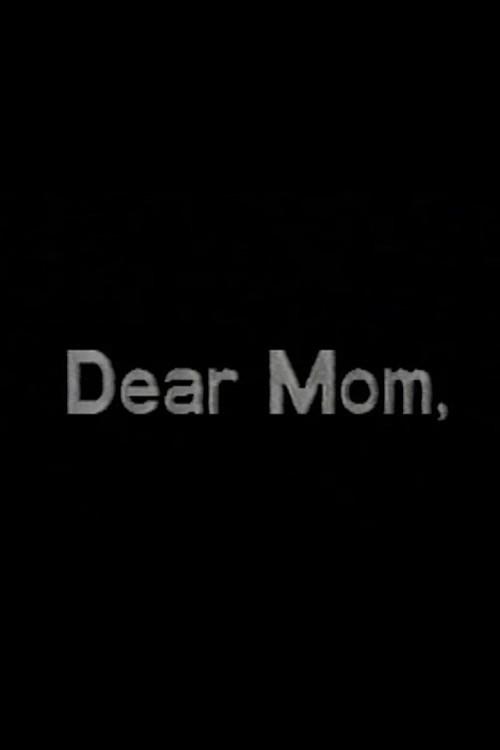 Dear Mom 1995 official movie poster