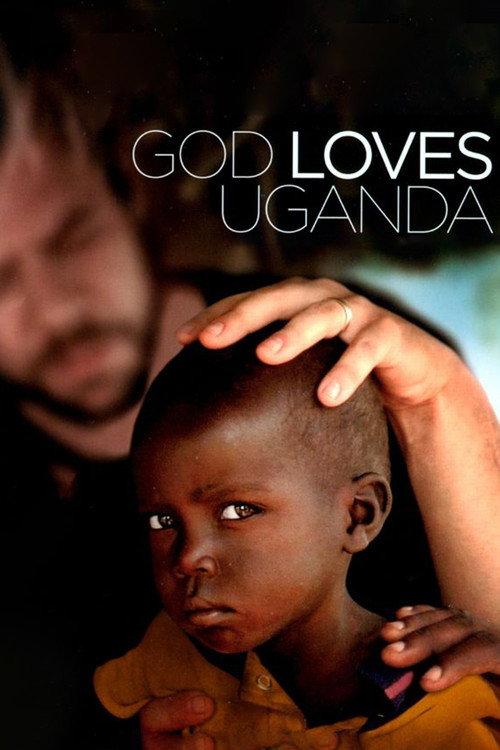 God Loves Uganda 2013 official movie poster