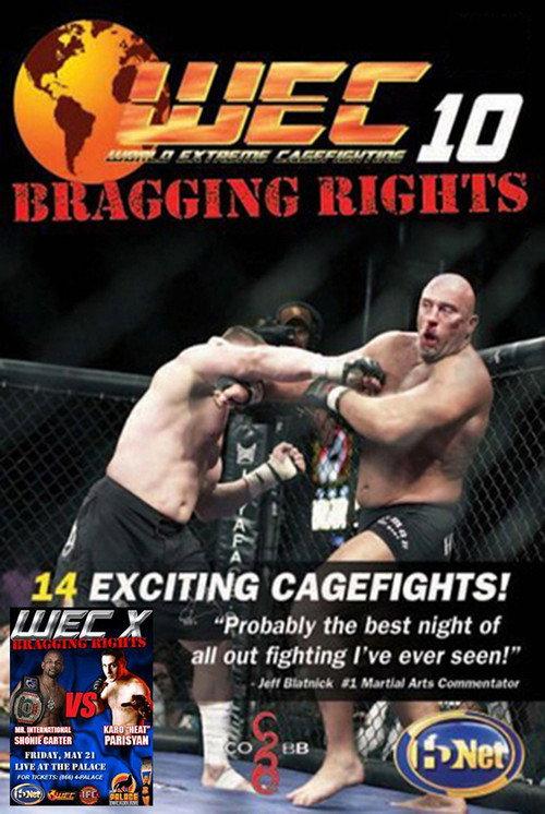 WEC 10: Bragging Rights 2004 official movie poster