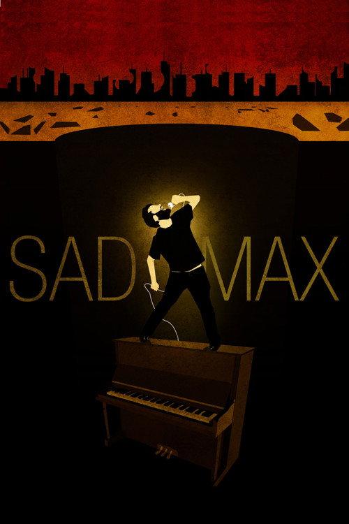 Sad Max 2012 official movie poster