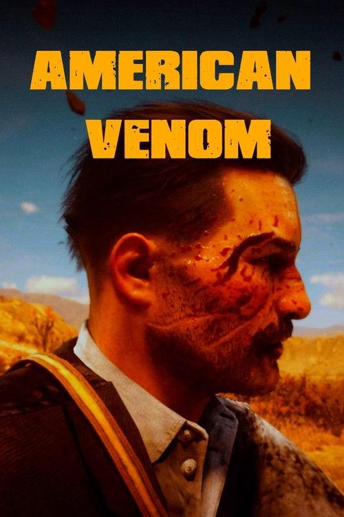 American Venom 2021 official movie poster