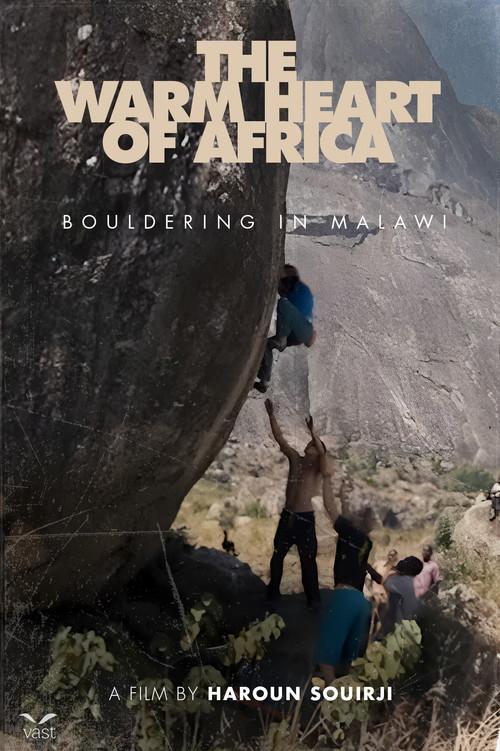 The Warm Heart of Africa, Bouldering in Malawi 2013 official movie poster