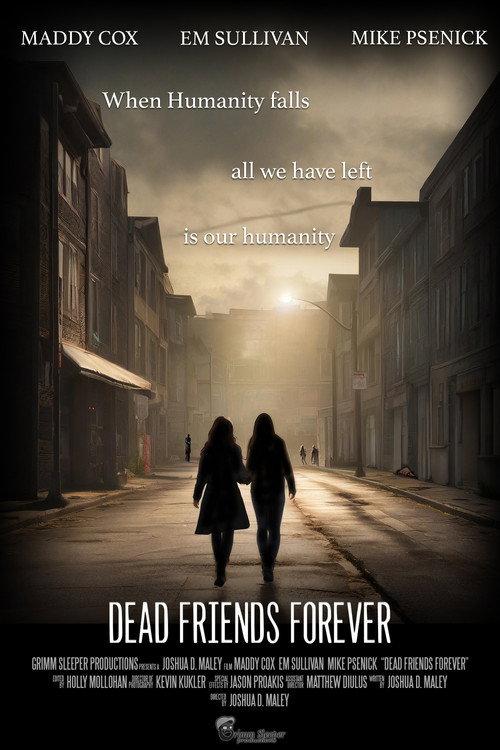 Dead Friends Forever 2024 official movie poster