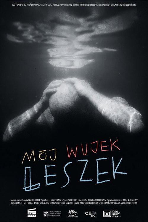 My Uncle Leszek 2024 official movie poster