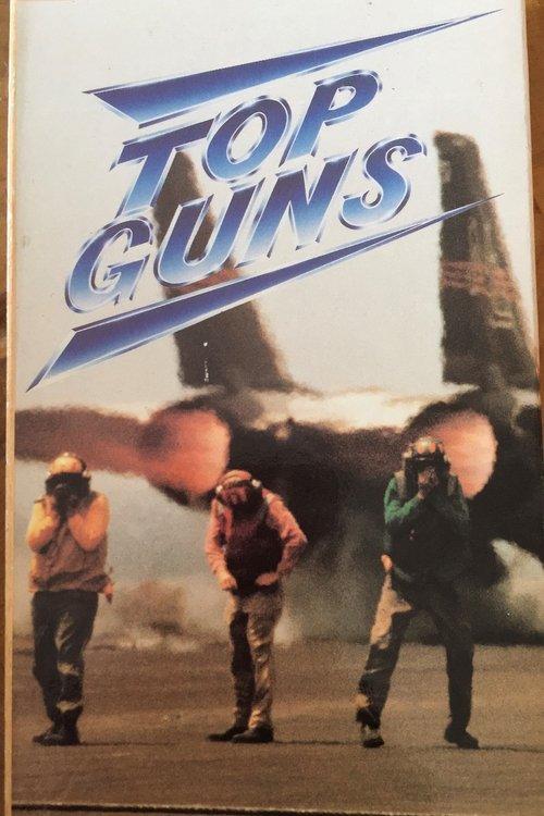 Top Guns - The Documentary 1989 official movie poster