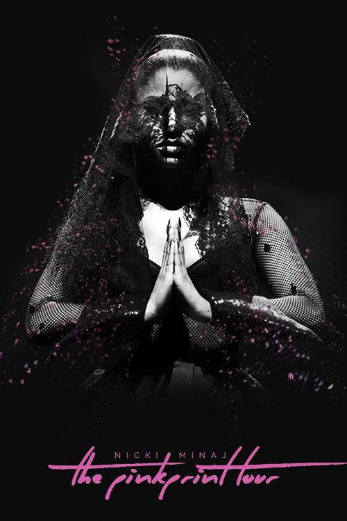 Nicki Minaj: The Pinkprint Tour 2016 official movie poster